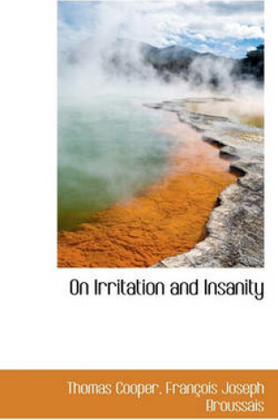 Cover of On Irritation and Insanity