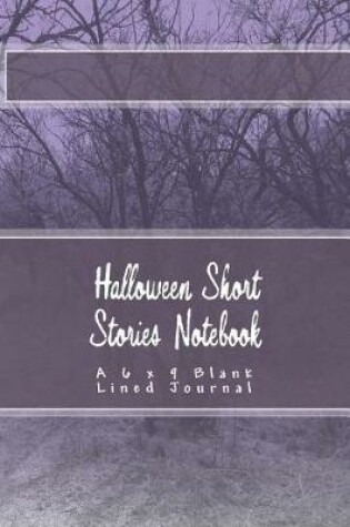 Cover of Halloween Short Stories Notebook