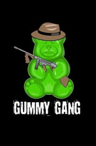 Cover of Gummy Gang