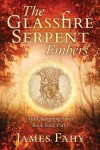 Book cover for The Glassfire Serpent Part I, Embers