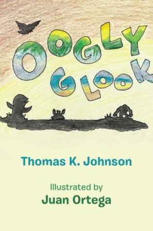 Cover of Oogly Glook