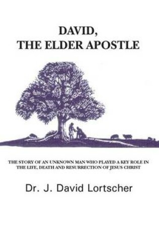 Cover of David, The Elder Apostle