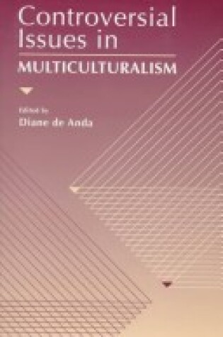 Cover of Controversial Issues in Multiculturalism
