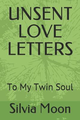 Book cover for Unsent Love Letters