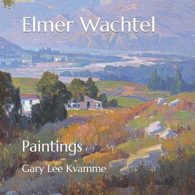 Book cover for Elmer Wachtel