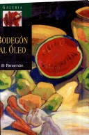 Book cover for Galeria - Bodegon Al Oleo -