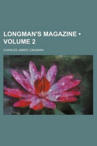 Cover of Longman's Magazine (Volume 2)