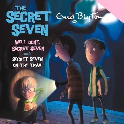 Cover of Well Done, Secret Seven & Secret Seven on the Trail