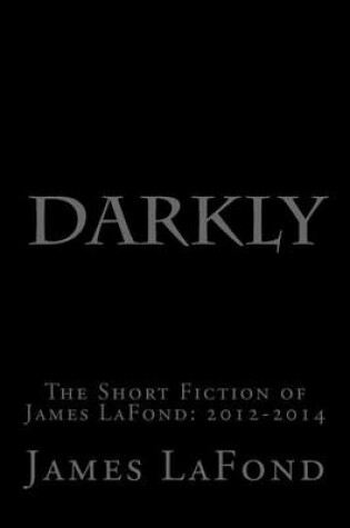 Cover of Darkly