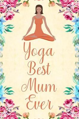 Book cover for Yoga Best Mum Ever