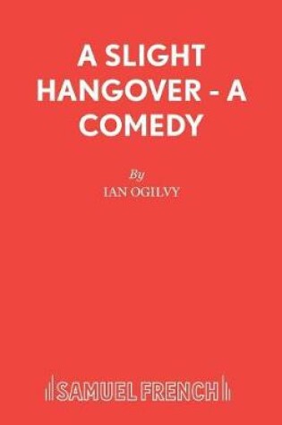 Cover of A Slight Hangover