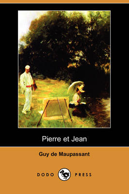 Book cover for Pierre Et Jean (Dodo Press)