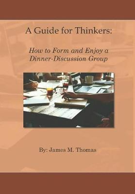 Book cover for A Guide for Thinkers