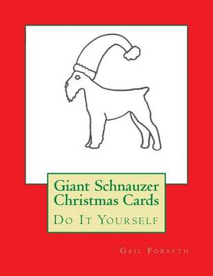 Book cover for Giant Schnauzer Christmas Cards