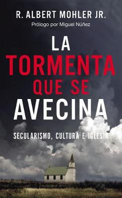 Book cover for La Tormenta Que Se Avecina