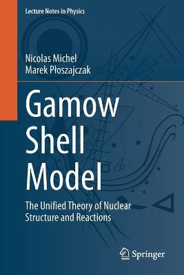 Cover of Gamow Shell Model