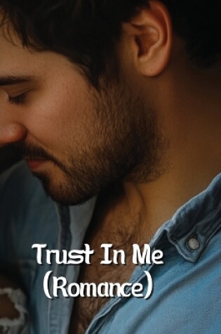 Cover of Trust In Me (Romance)