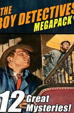 Cover of The Boy Detectives Megapack (R)