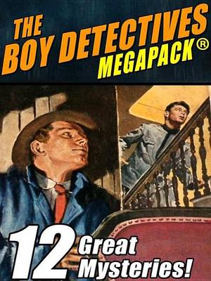 Book cover for The Boy Detectives Megapack (R)