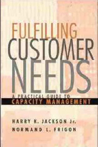 Cover of Fulfilling Customer Needs