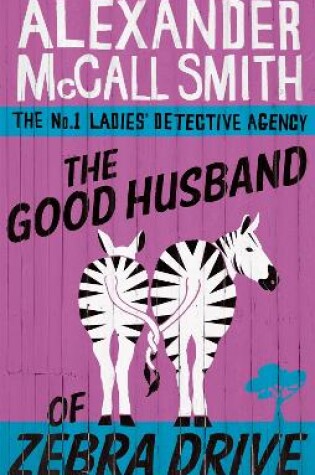 Cover of The Good Husband Of Zebra Drive