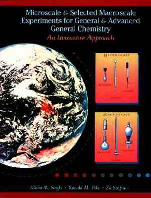 Book cover for Microscale and Selected Macroscale Experiments for General and Advanced General Chemistry