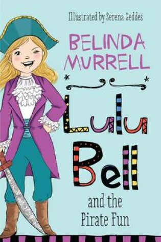 Cover of Lulu Bell and the Pirate Fun