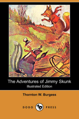 Book cover for The Adventures of Jimmy Skunk(Dodo Press)