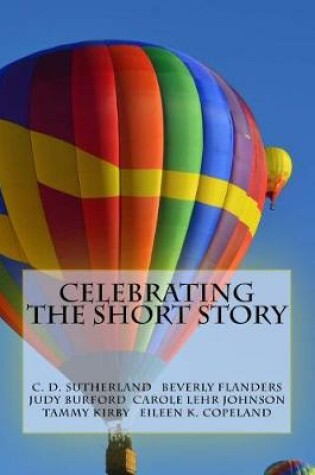 Cover of Celebrating the Short Story