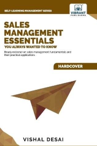 Cover of Sales Management Essentials You Always Wanted To Know