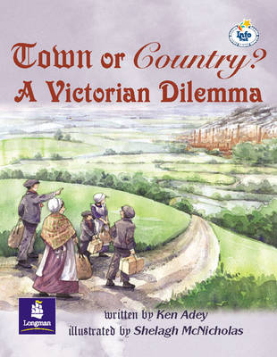 Book cover for LILA:IT:Independent Plus Access:Town or Country? A Victorian Dilema Info Trail Independent Plus Access