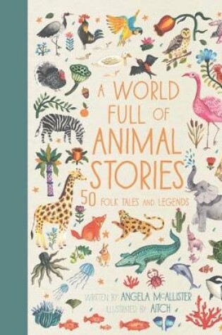 Cover of A World Full of Animal Stories