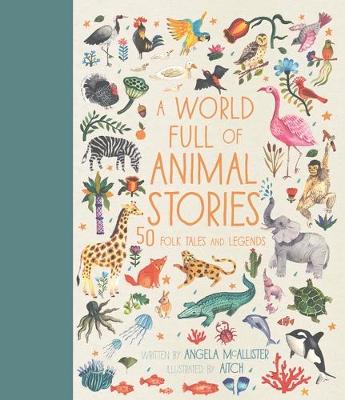 Book cover for A World Full of Animal Stories