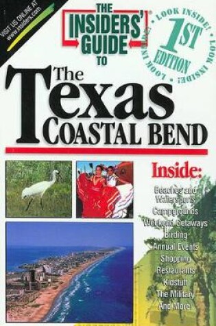 Cover of Insiders' Guide to Texas Coastal Bend