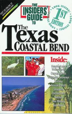 Book cover for Insiders' Guide to Texas Coastal Bend