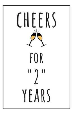 Book cover for Cheers For 2 Years