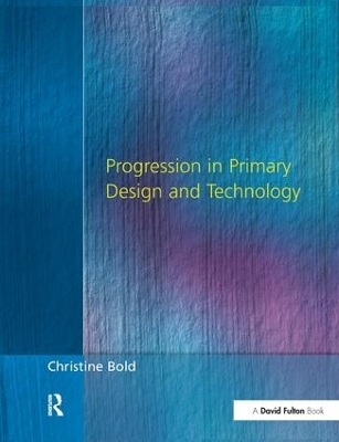 Book cover for Progression in Primary Design and Technology