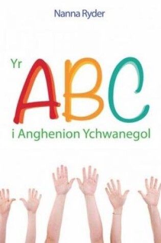 Cover of ABC i Anghenion Ychwanegol, Yr