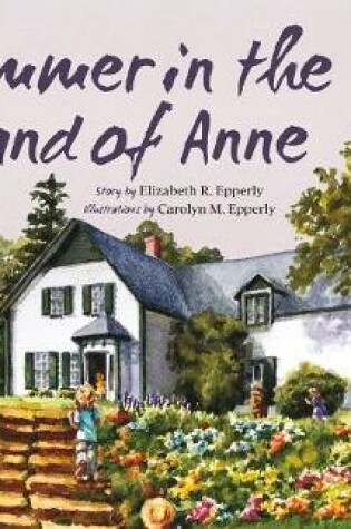 Cover of Summer in the Land of Anne