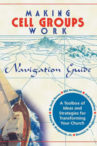 Cover of Making Cell Groups Work Navigation Guide
