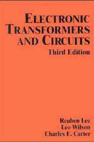 Cover of Electronic Transformers and Circuits