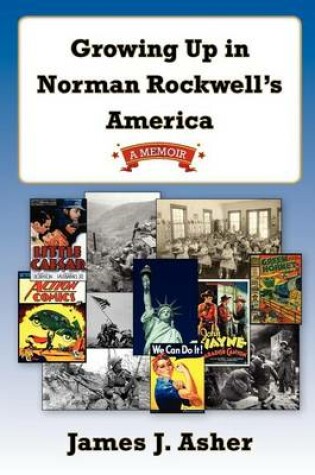 Cover of Growing Up in Norman Rockwell's America