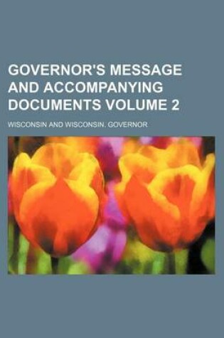 Cover of Governor's Message and Accompanying Documents Volume 2