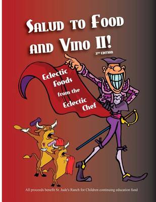 Book cover for Salud To Food And Vino II!