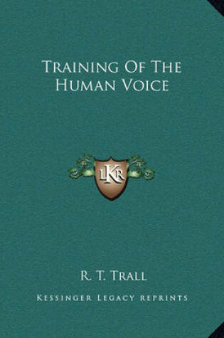 Cover of Training of the Human Voice