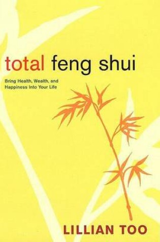 Cover of Total Feng Shui