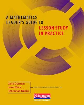 Book cover for A Mathematics Leader's Guide to Lesson Study in Practice