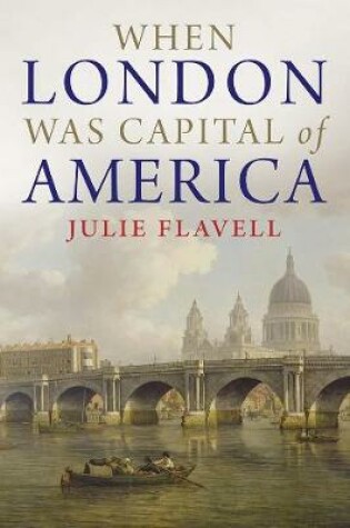 Cover of When London Was Capital of America