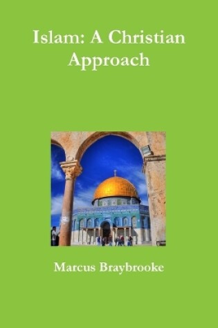 Cover of Islam: A Christian Approach