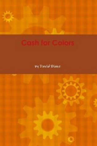 Cover of Cash for Colors